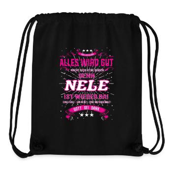 Alles wird gut denn Nele Ist da Outfit - Stanley/Stella recycelter Gym Bag - Schwarz - Vorne