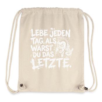 Lebe jeden Tag, Lustig verdrehtes Sprichwort - Stanley/Stella recycelter Gym Bag - Naturweiß - Vorne