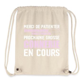 Prochaine connerie rigolo - Sac à cordon recyclé Stanley/Stella - blanc naturel - Devant