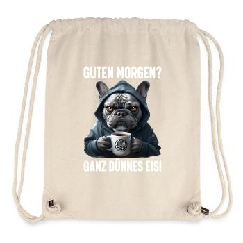 Guten Morgen Ganz dünnes Eis - Stanley/Stella recycelter Gym Bag - Naturweiß - Vorne