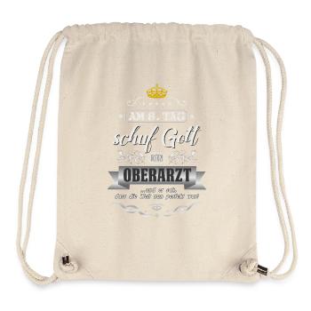 Am 8. Tag schuf Gott den Oberarzt Facharzt Doktor - Stanley/Stella recycelter Gym Bag - Naturweiß - Vorne
