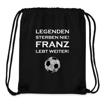 Legenden sterben nie - Franz lebt weiter! - Stanley/Stella recycelter Gym Bag - Schwarz - Vorne