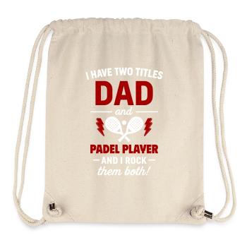 Padel cadeau de papa pour la fête des pères à Noël - Sac à cordon recyclé Stanley/Stella - blanc naturel - Devant