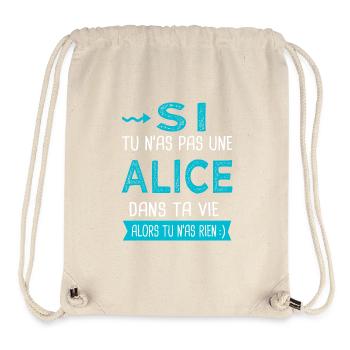 Alice Si tu n as pas une alice - Sac à cordon recyclé Stanley/Stella - blanc naturel - Devant