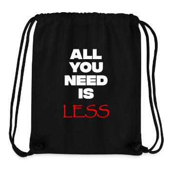 All you need is less - Stanley/Stella recycelter Gym Bag - Schwarz - Vorne