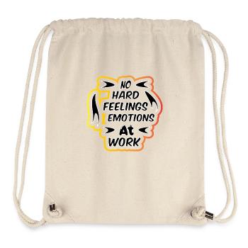 No hard feelings emotions at work 2025 T-shirt - Stanley/Stella Recycled Gym Bag - natural - Front