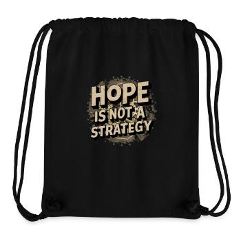 Hoffnung ist keine Strategie - Positive Botschaft - Stanley/Stella recycelter Gym Bag - Schwarz - Vorne