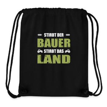 Stirbt Der Bauer Stirbt Das Land Bauern Protest - Stanley/Stella recycelter Gym Bag - Schwarz - Vorne
