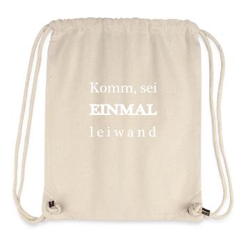 komm sei einmal leiwand - Stanley/Stella recycelter Gym Bag - Naturweiß - Vorne