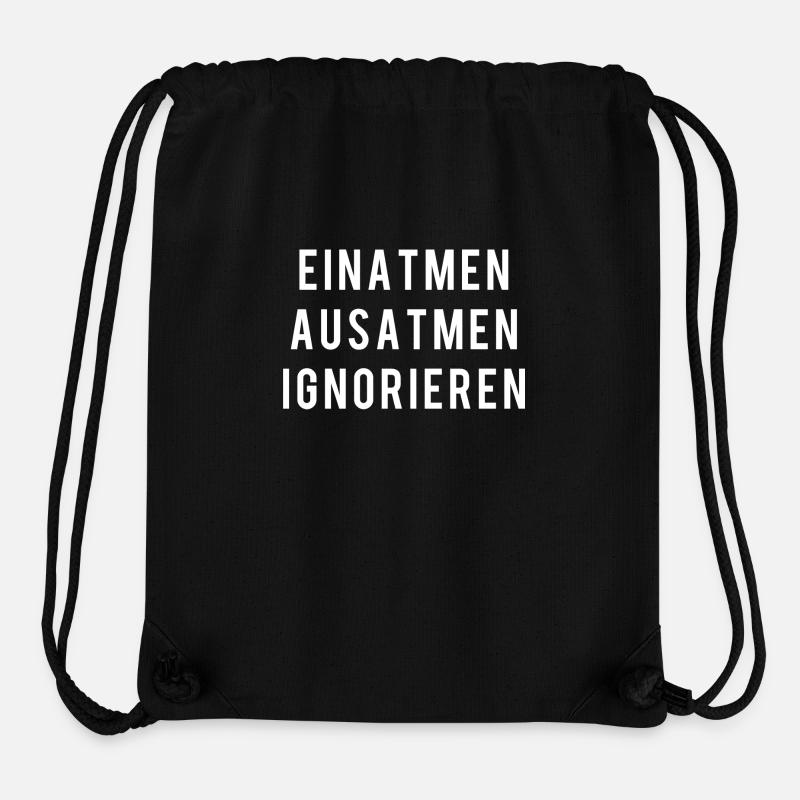 EINATMEN AUSATMEN IGNORIEREN - Stanley/Stella recycelter Gym Bag - Schwarz