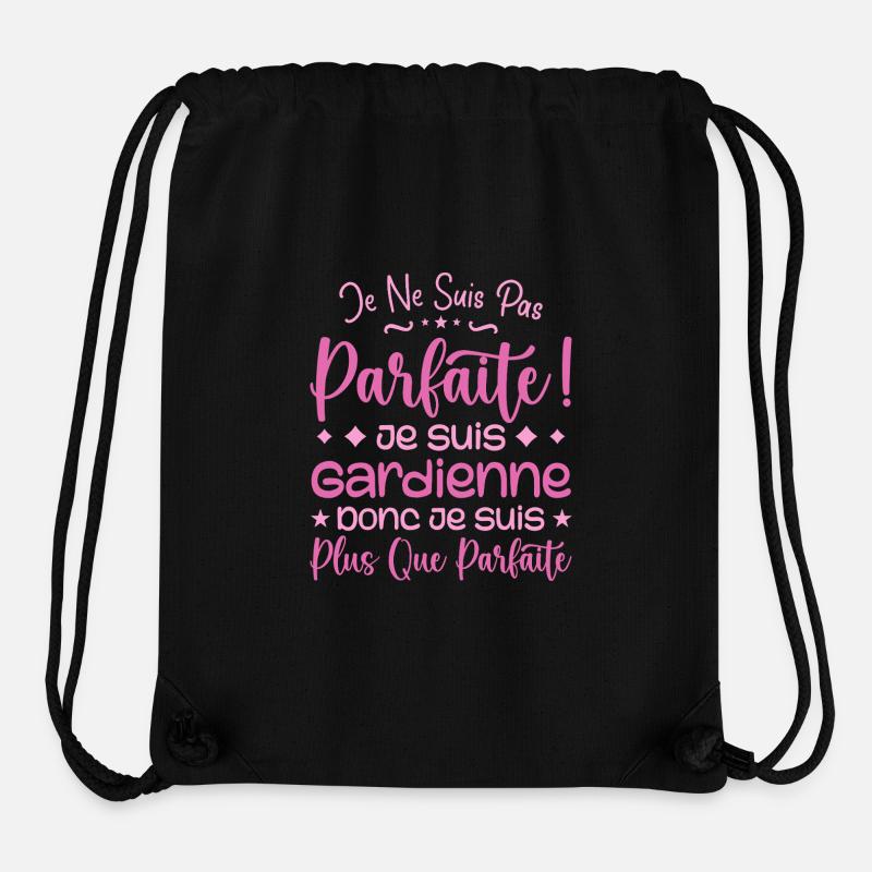 Une Gardienne plus que parfaite, métier de rêve - Sac à cordon recyclé Stanley/Stella - noir