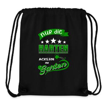 Nur die Harten ackern im Garten - Gärtnerspruch - Stanley/Stella recycelter Gym Bag - Schwarz - Vorne