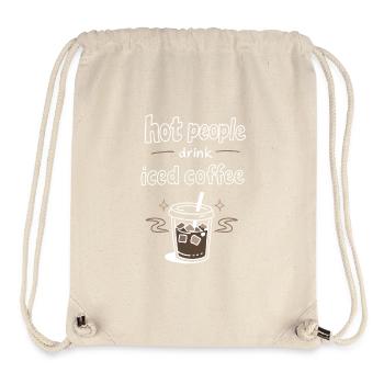 Hot People Drink Iced Coffee Statement - Stanley/Stella Recycled Gym Bag - natural - Front