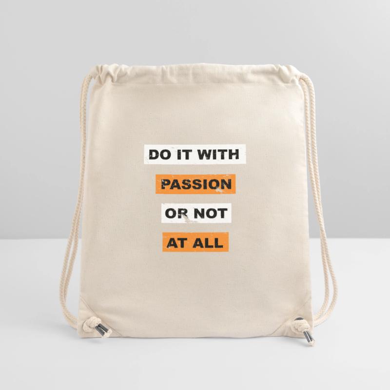 Tun Sie es mit Leidenschaft oder sagen Sie gar nicht Schriftzug Stanley/Stella recycelter Gym Bag