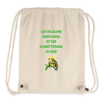 Hat die Blume einen Knick Schmetterling zu dick - Stanley/Stella recycelter Gym Bag - Naturweiß - Vorne