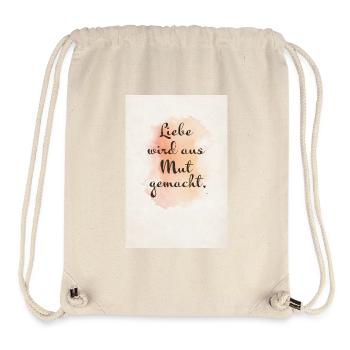 Liebe wird aus Mut gemacht – Aquarell Poster - Stanley/Stella recycelter Gym Bag - Naturweiß - Vorne