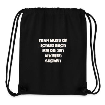 man muss die Schuld auch mal bei den Anderen... - Stanley/Stella recycelter Gym Bag - Schwarz - Vorne
