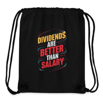 Dividends are better than salary - Stanley/Stella Recycled Gym Bag - black - Front
