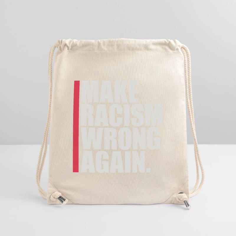 make racism wrong again Stanley/Stella recycelter Gym Bag