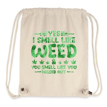 Yes I Smell Like Weed Quote - Stanley/Stella Recycled Gym Bag - natural - Front