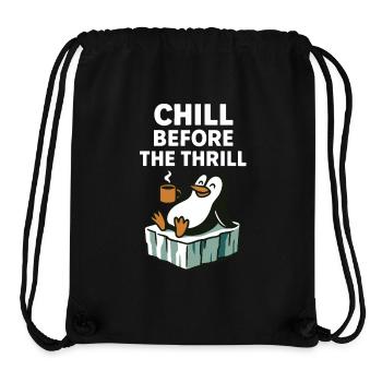 Entspann dich vor dem Nervenkitzel Penguin Spaß Winterstimmung - Stanley/Stella recycelter Gym Bag - Schwarz - Vorne