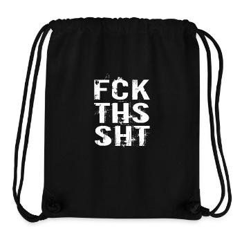 FCK THS SHT - Stanley/Stella Recycled Gym Bag - black - Front