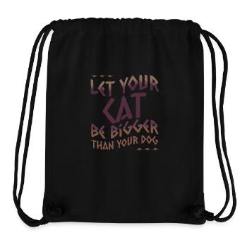 If your cat is bigger than your dog - Stanley/Stella Recycled Gym Bag - black - Front