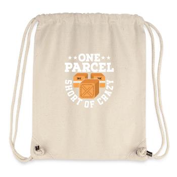 One Parcel Short Of Crazy Postal Worker Mailman - Stanley/Stella recycelter Gym Bag - Naturweiß - Vorne