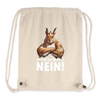 Eichhörnchen Baumhörnchen Bevor du fragst Nein - Stanley/Stella recycelter Gym Bag - Naturweiß - Vorne