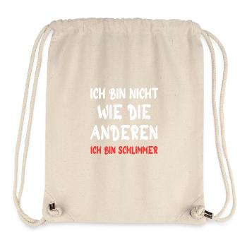 Ich bin nicht wie die anderen – Schlimmer - Stanley/Stella recycelter Gym Bag - Naturweiß - Vorne