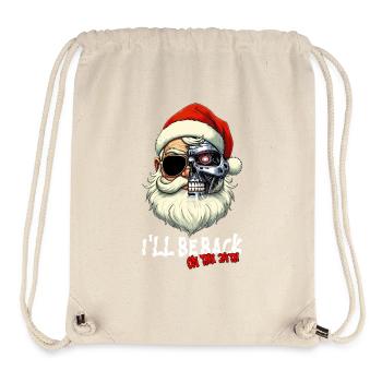 Cyber Santa Claus Terminator I ́LL BE BACK - Stanley/Stella Recycled Gym Bag - natural - Front