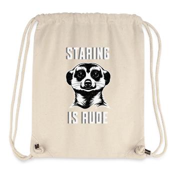 Fixer des suricates est impoli - Chemise drôle d’animal - Sac à cordon recyclé Stanley/Stella - blanc naturel - Devant