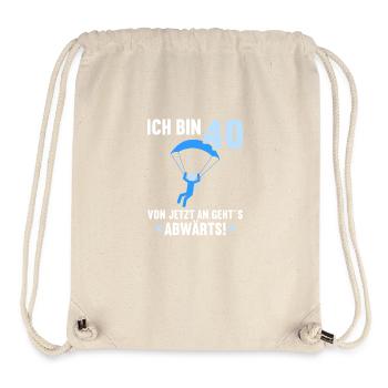Ich bin 40 Ab jetzt gehts abwärts 40 Geburtstag - Stanley/Stella recycelter Gym Bag - Naturweiß - Vorne
