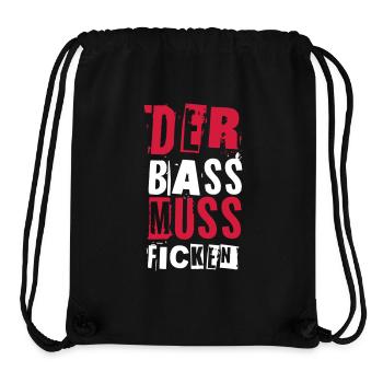 DER BASS MUSS FICKEN - Stanley/Stella recycelter Gym Bag - Schwarz - Vorne