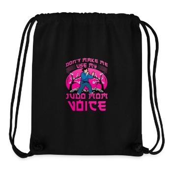 Zwinge mich nicht, meine Judo-Mom-Stimme zu benutzen - Stanley/Stella recycelter Gym Bag - Schwarz - Vorne