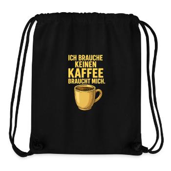 Kaffee braucht mich – Lustiges Morgenmuffel Shirt - Sac à cordon recyclé Stanley/Stella - noir - Devant