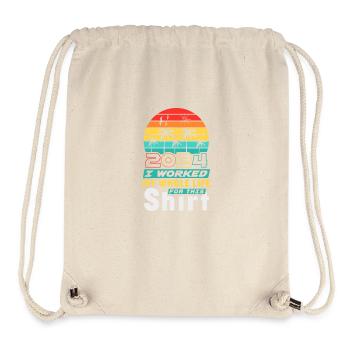 Im Ruhestand 2024 Ich habe mein ganzes Leben dafür gearbeitet - Stanley/Stella recycelter Gym Bag - Naturweiß - Vorne