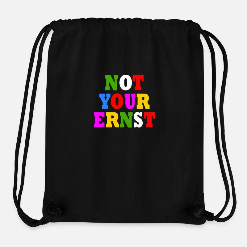 Not your ernst - Stanley/Stella recycelter Gym Bag - Schwarz
