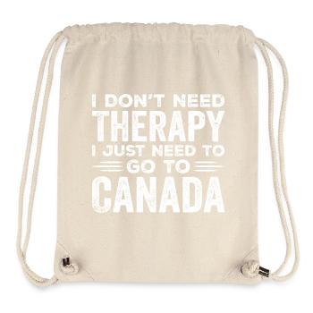 I Don't Need Therapy I Just Need To Go To Canada - Sac à cordon recyclé Stanley/Stella - blanc naturel - Devant