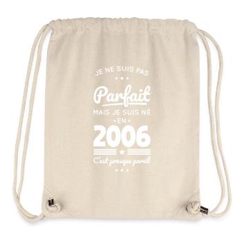 Born in 2006 – Not perfect but almost - Stanley/Stella Recycled Gym Bag - natural - Front