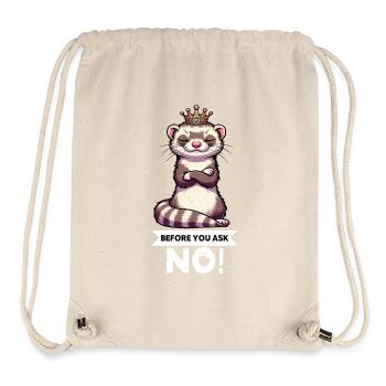 Before You Ask Frettchen Frettchenbesitzer Nager - Stanley/Stella recycelter Gym Bag - Naturweiß - Vorne