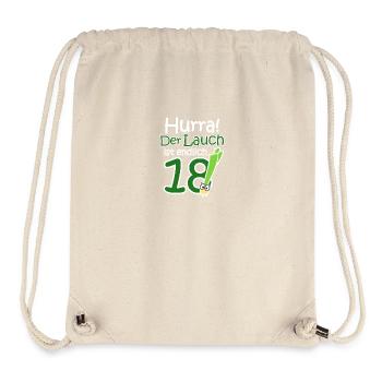18. Geburtstag Lauch Lustiger Spruch Hurra! - Stanley/Stella recycelter Gym Bag - Naturweiß - Vorne