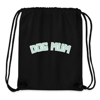 DOG MUM - Stanley/Stella recycelter Gym Bag - Schwarz - Vorne