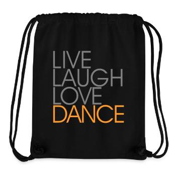 Live Laugh Love Dance - Sac à cordon recyclé Stanley/Stella - noir - Devant