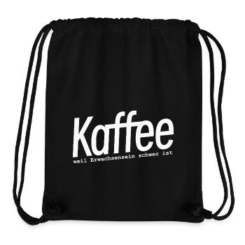Coffee because adulthood is hard - Stanley/Stella Recycled Gym Bag - black - Front