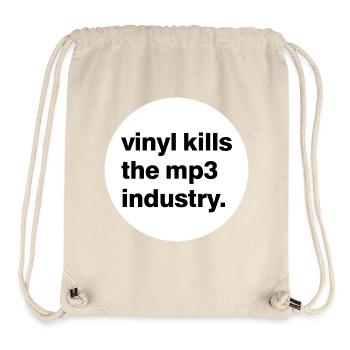 Vinyl kills the mp3 industry. - Stanley/Stella Recycled Gym Bag - natural - Front