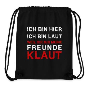 Ich bin hier - ich bin laut - Stanley/Stella recycelter Gym Bag - Schwarz - Vorne