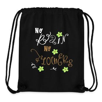 no rain no flowers - Stanley/Stella recycelter Gym Bag - Schwarz - Vorne