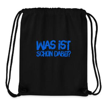 was ist schon dabei? - Stanley/Stella recycelter Gym Bag - Schwarz - Vorne