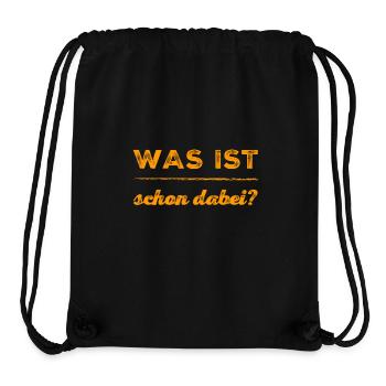 ist nichts dabei - Stanley/Stella recycelter Gym Bag - Schwarz - Vorne